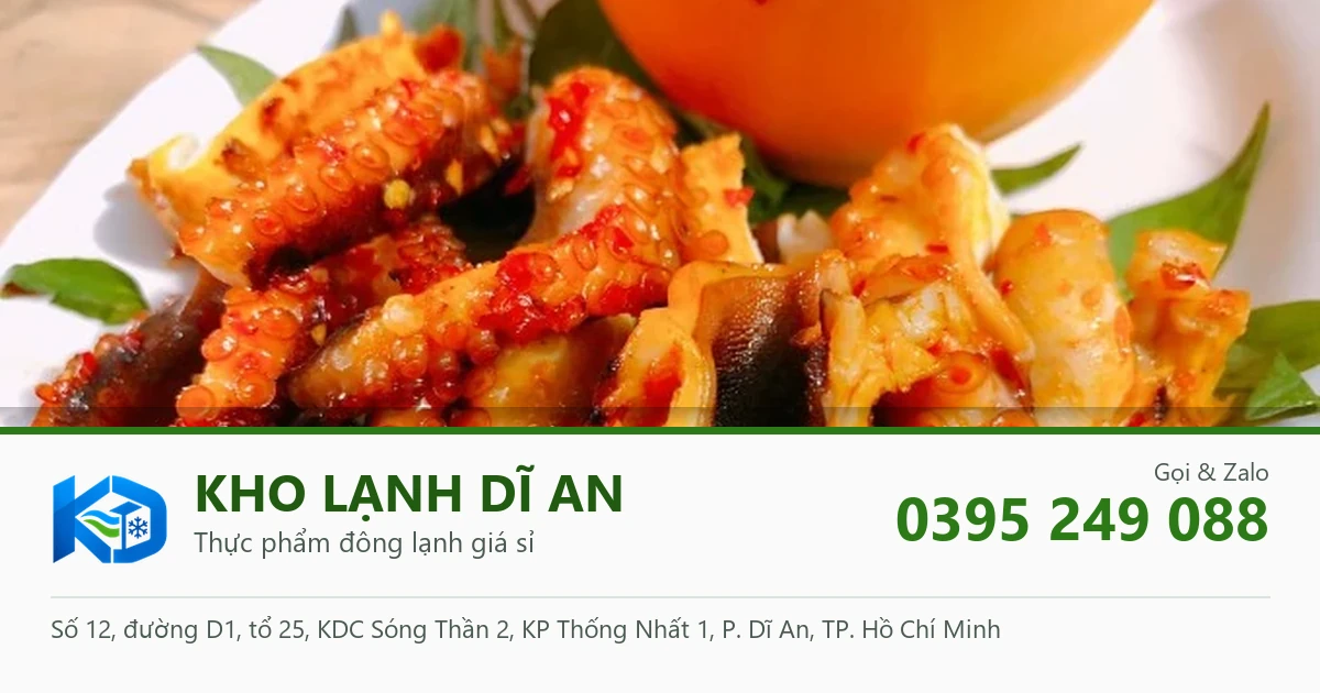 bạch tuộc nướng sa tế - Kho Lạnh Dĩ An